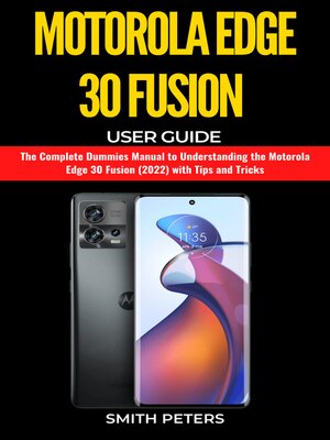 cover image of Motorola Edge 30 Fusion User Guide